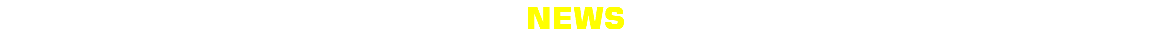 NEWS 